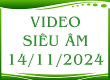 Video siêu âm ngày 14/11/2024